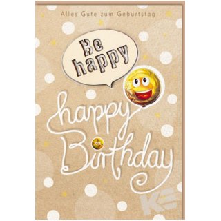 Eulzer Druck Geburtstagskarte Alles Gute zum Geburtstag - Be happy - happy Birthday